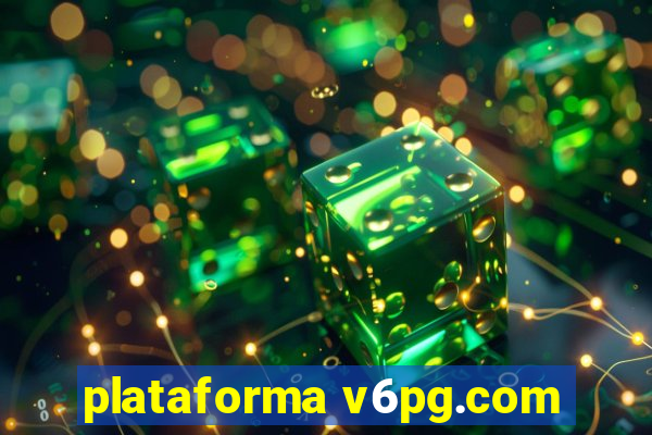 plataforma v6pg.com